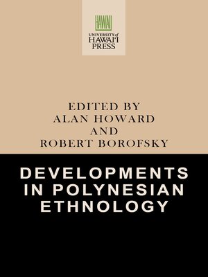 Developments in Polynesian Ethnology - ebook